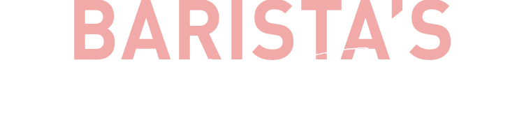 BARISTA’S Comment